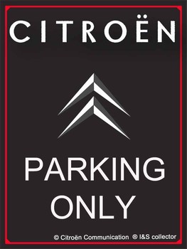 Citroën parking only metaal