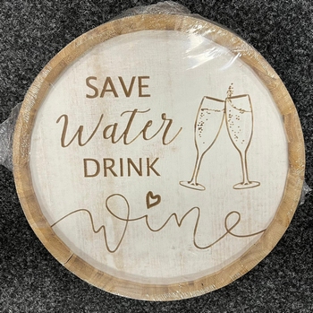 barrel houten wandbord fustdeksel save water drink wine