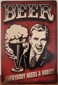 Beer everybody needs Hobby