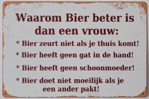 Bier beter vrouw Reclamebord