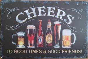 Cheers good times reclamebord