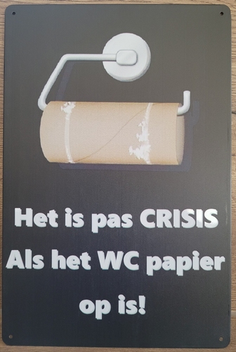 Crisis WC papier reclamebord