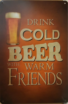 Drink cold beer friends