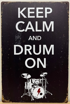 Drummer Keep Calm reclamebord