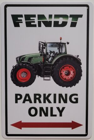 Fendt Parking only wandbord