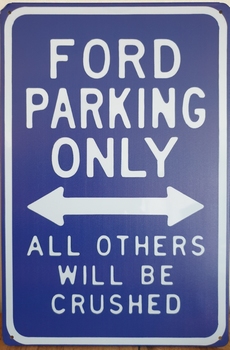Ford Parking Only wandbord