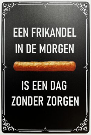 Frikandel in de morgen