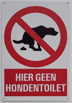 Geen Honden TOILET bord