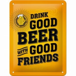 Good beer good friends