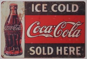 Coca Cola ice cold sold here reclamebord van metaal 30x20cm