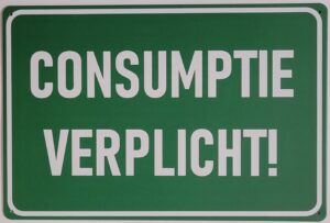 Consumptie Verplicht! reclamebord metaal