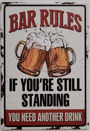 Bar rules Still Standing metalen reclamebord