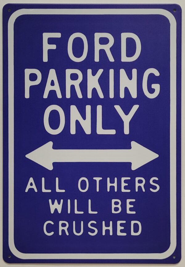 Ford Parking Only