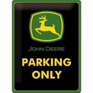 John deere parking only