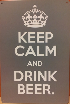 Keep calm drink beer