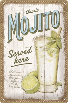 Mojito served here reclamebord