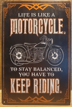 Motorcycle Keep Riding Reclamebord