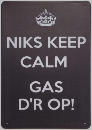 Niks Keep Calm gas