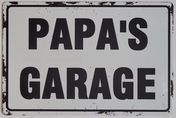 Papa's Garage reclamebord metaal
