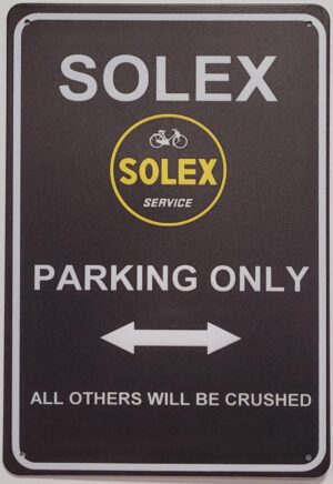 Solex Parking Only reclamebord