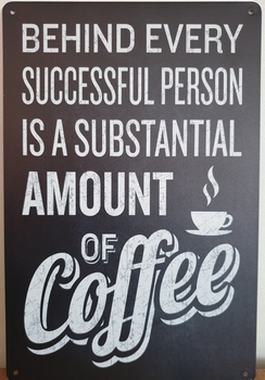 Succesfull Person Coffee Reclamebord