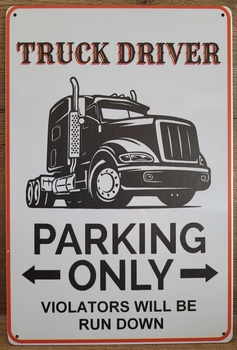 Truck driver parking only