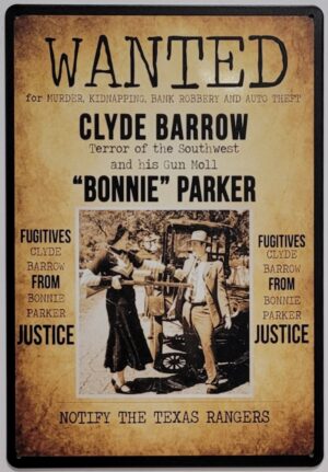 Wanted Bonnie Clyde reclamebord