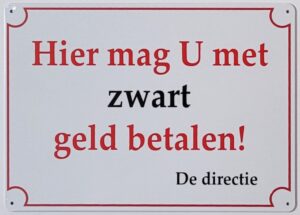 Zwart Geld Betalen reclamebord