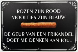 De geur van een frikandel wandbord metaal