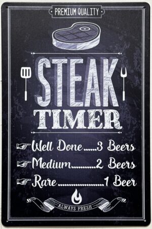 Steak Timer BBQ Barbecue reclamebord van metaal