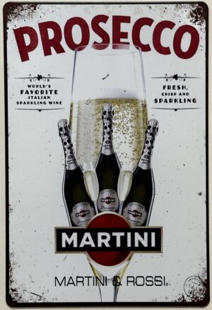 Prosecco Martini Champagne reclamebord van metaal
