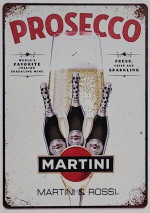 Prosecco Martini Champagne reclamebord van metaal