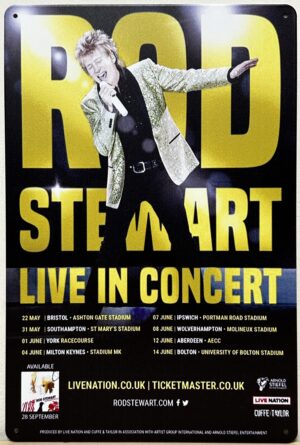 Rod Stewart Live in Concert reclamebord van metaal