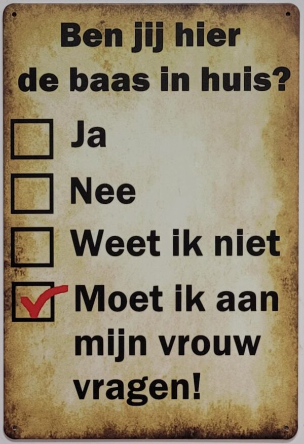 Baas in huis reclamebord