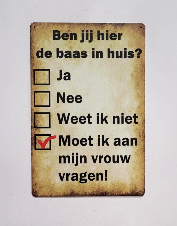 Baas in huis reclamebord - Afbeelding 5