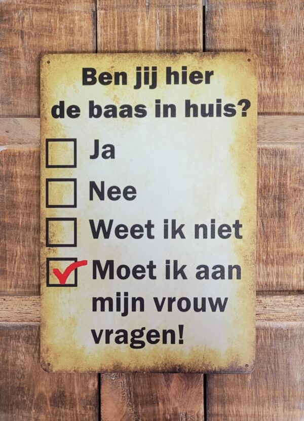 Baas in huis reclamebord - Afbeelding 3