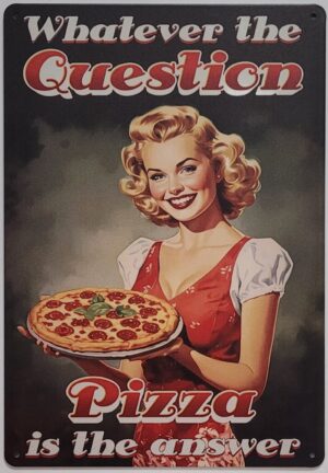 Pizza the answer reclamebord
