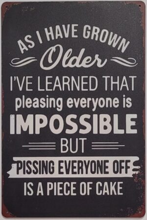 Pleasing is impossible reclamebord