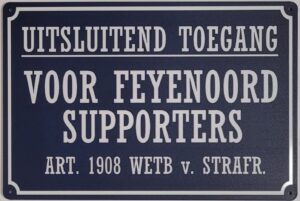 Uitsluitend toegang Feyenoord supporters